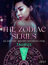 The Erotic Zodiak 7 - The Zodiac Series: 10 Erotic Short Stories for Taurus