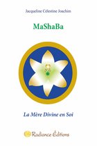MaShaBa - La Mère Divine en Soi