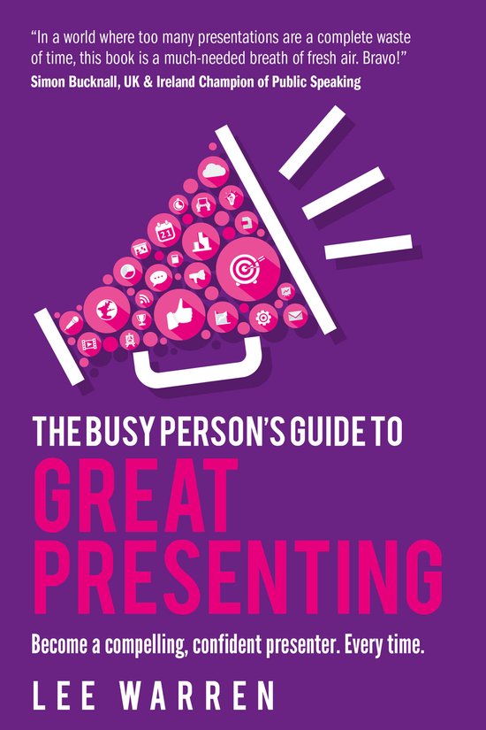The Busy Person's Guide To Great Presenting - cover