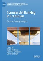 Palgrave Macmillan Studies in Banking and Financial Institutions - Commercial Banking in Transition