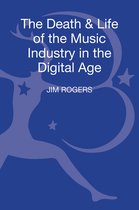 Death And Life Of The Music Industry In The Digital Age
