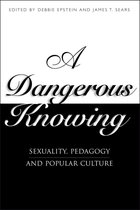 Dangerous Knowing