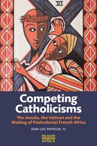Religion in Transforming Africa- Competing Catholicisms