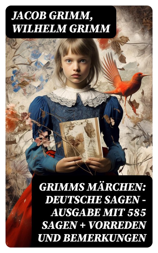 Grimms Märchen: Deutsche Sagen - Ausgabe mit 585 Sagen + Vo ... - cover