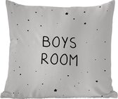 Tuinkussen - Quotes - Boys room - Spreuken - Jongens - Kind - 40x40 cm - Weerbestendig