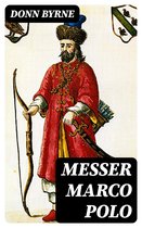 Messer Marco Polo