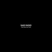 Said Radio - Tidal Waves And Teeth (CD)