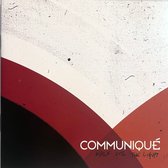 Communiqué - Walk Into The Light (CD)
