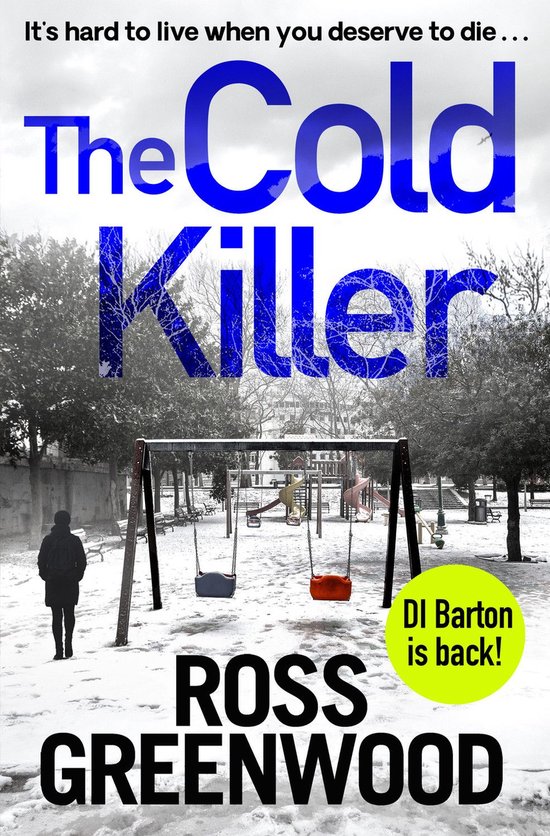 The DI Barton Investigations 4 - The Cold Killer - cover