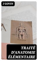 Traité d'anatomie élémentaire