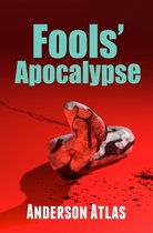 Fools' Apocalypse