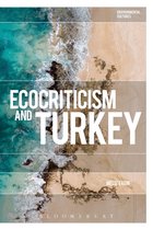 Environmental Cultures- Ecocriticism and Turkey