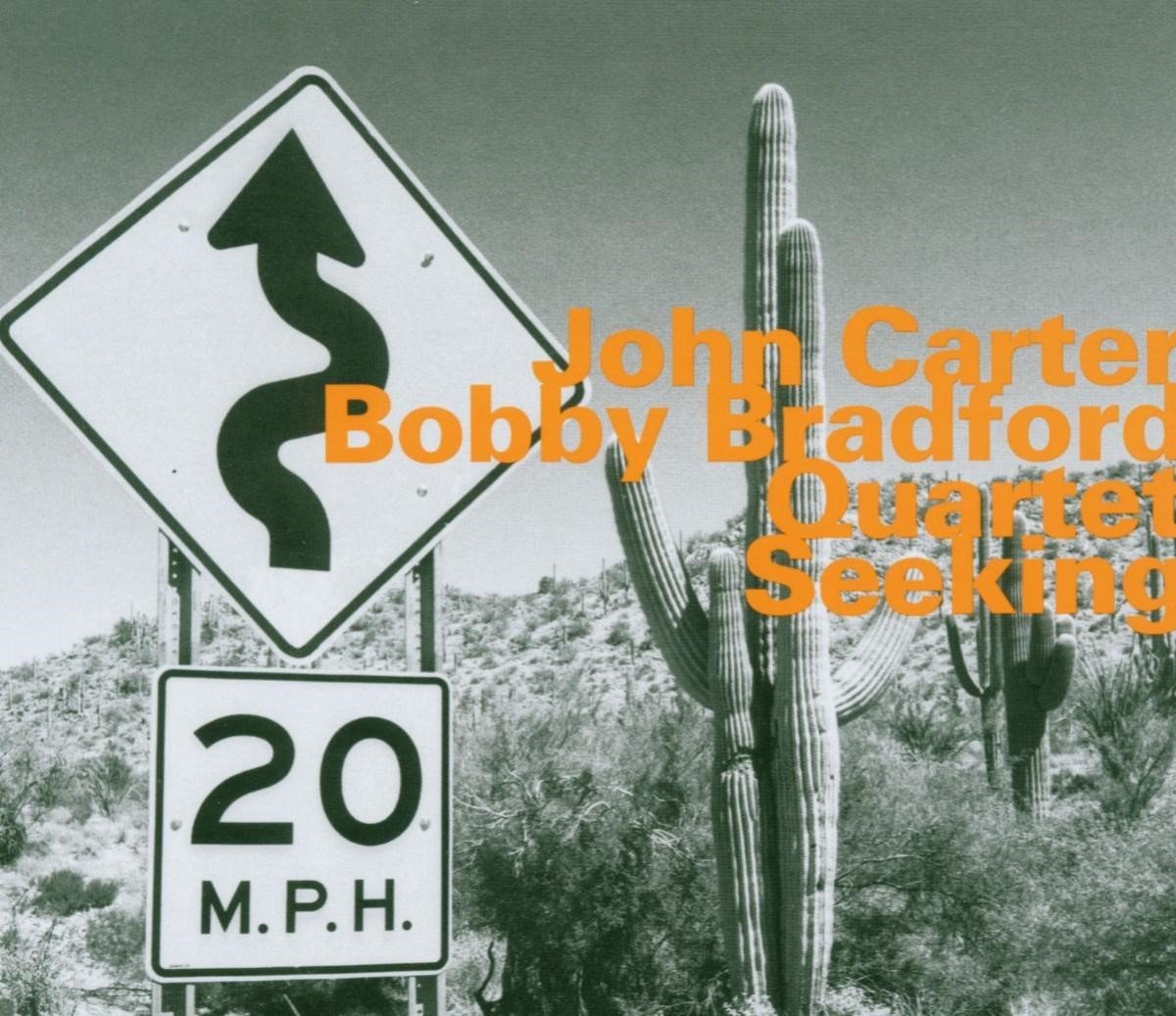 John Carter & Bobby Bradford Quartet - Seeking (CD) (Remastered)