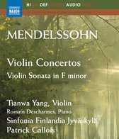 Tianwa Yang, Romain Descharmes, Sinfonia Finlandia Jyväskylä, Patrick Gallois - Mendelssohn: Violin Concertos (Blu-ray)