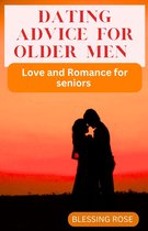 Dating Advice For Older Men
