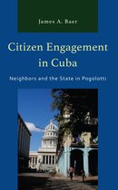 Lexington Studies on Cuba- Citizen Engagement in Cuba