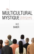 ISBN The Multicultural Mystique, Couverture rigide, 260 pages