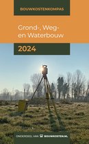 Bouwkostenkompas - Grond-, weg en waterbouw 2024