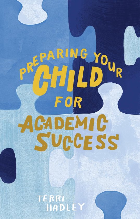 Preparing Your Child For Academic Success - cover