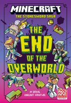 Stonesword Saga 6 - Minecraft: The End of the Overworld! (Stonesword Saga, Book 6)