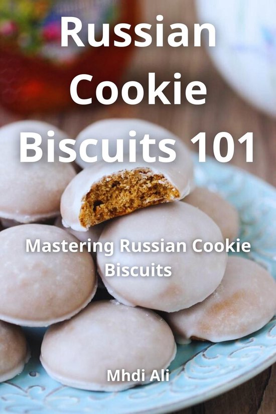 Russian Cookie Biscuits 101 - cover
