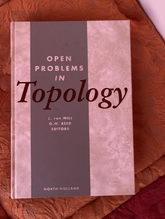 Open Problems in Topology | 9780444887689 | Boeken | bol