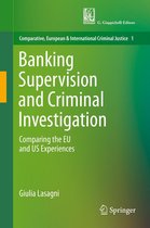 Comparative, European and International Criminal Justice 1 - Banking Supervision and Criminal Investigation