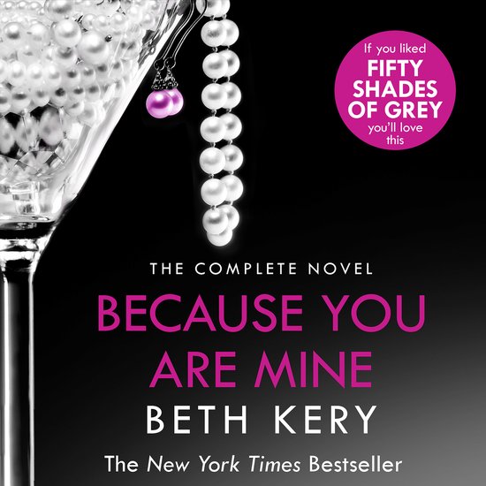 Because You Are Mine- Because You Are Mine Complete Novel - cover