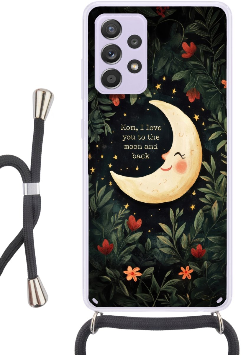 Telefoonhoesje Geschikt voor Samsung Galaxy A53 5G - Maan - Quote - Bloemen - Sterren - Siliconen - Crossbody - Backcover met Koord - Telefoonhoesje met koord - Hoesje met touw Telefoonhoesje