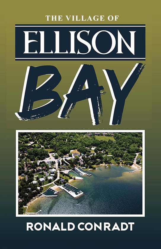 The Village Of Ellison Bay - cover