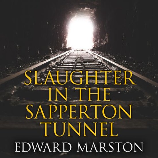 Slaughter in the Sapperton Tunnel - cover