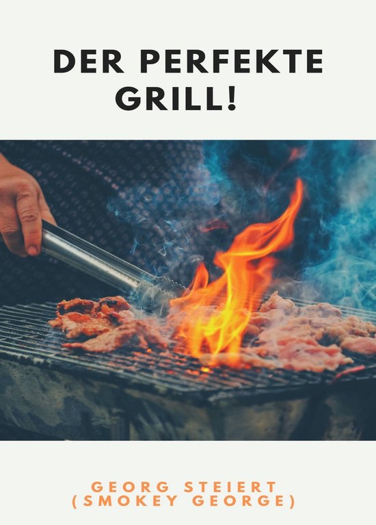 DER PERFEKTE GRILL! - cover