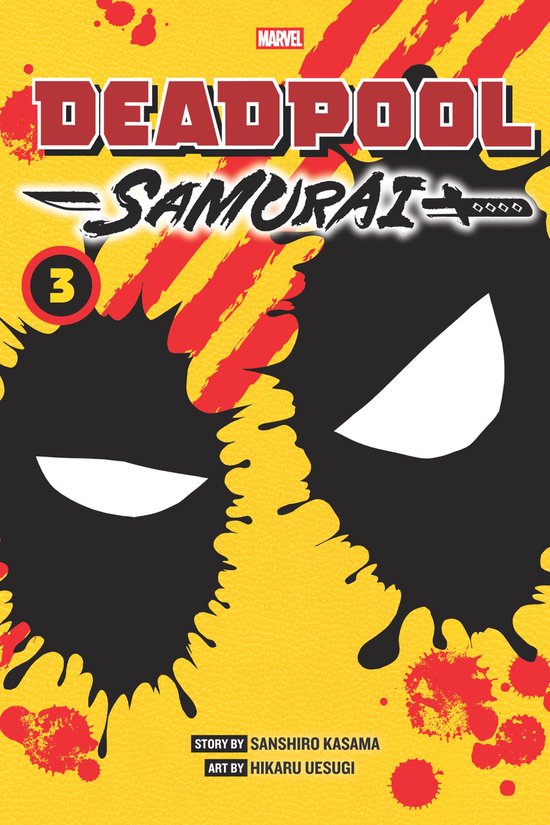 Deadpool: Samurai, Vol. 3 cover met gele achtergrond, rode spetters en Deadpool's masker.