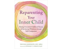 Reparenting Your Inner Child