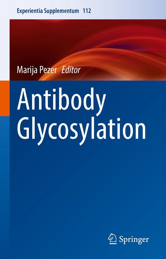 Experientia Supplementum112- Antibody Glycosylation - cover