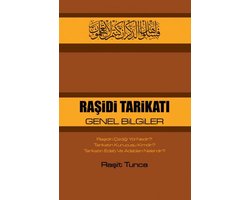 RAŞiDi TARiKATI GENEL BiLGiLER