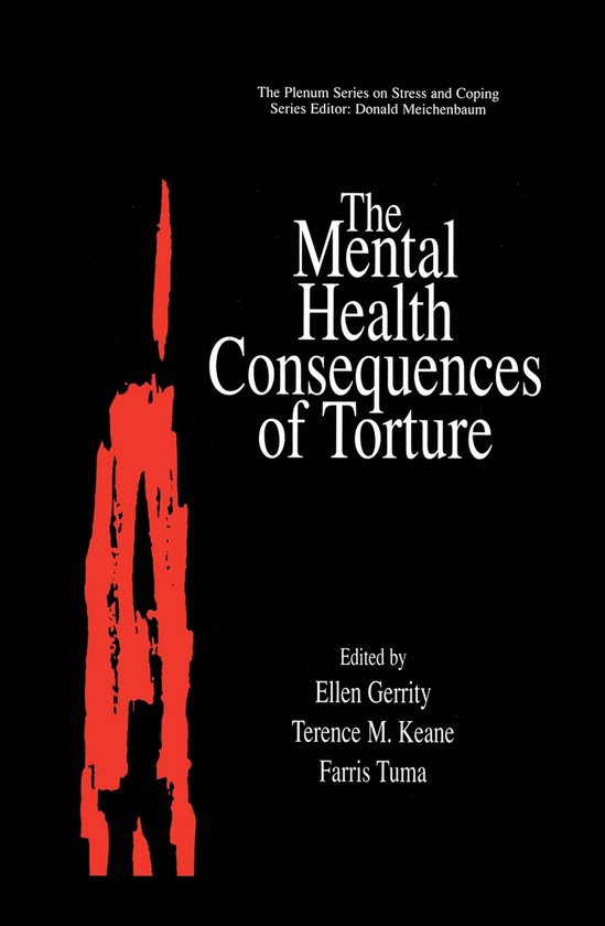 The Mental Health Consequences of Torture - cover