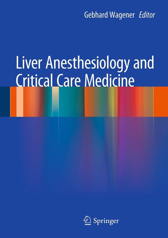 Liver Anesthesiology And Critical Care Medicine - cover
