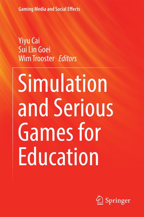 Simulation and Serious Games for Education | 9789811008603 | Yiyu Cai ...