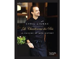 Cyril Lignac Chardenoux des Pres