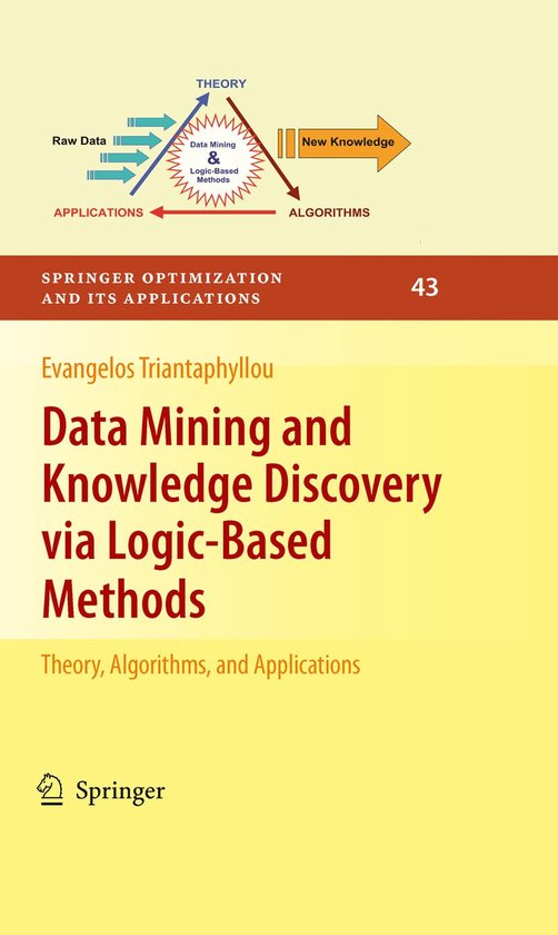 Data Mining and Knowledge Discovery via Logic-Based Methods - cover