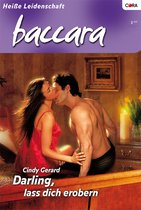 Baccara 1439 - Darling, lass dich erobern