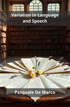 Variation in Language and Speech