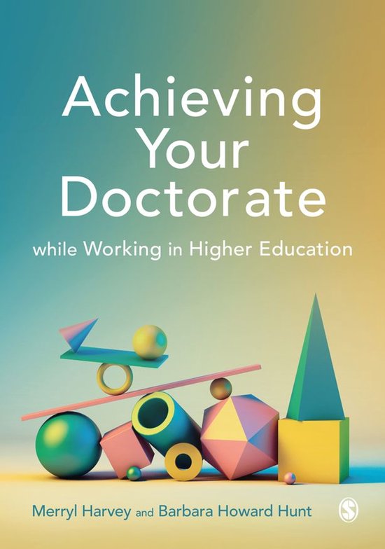 Achieving Your Doctorate While Working in Higher Education - cover