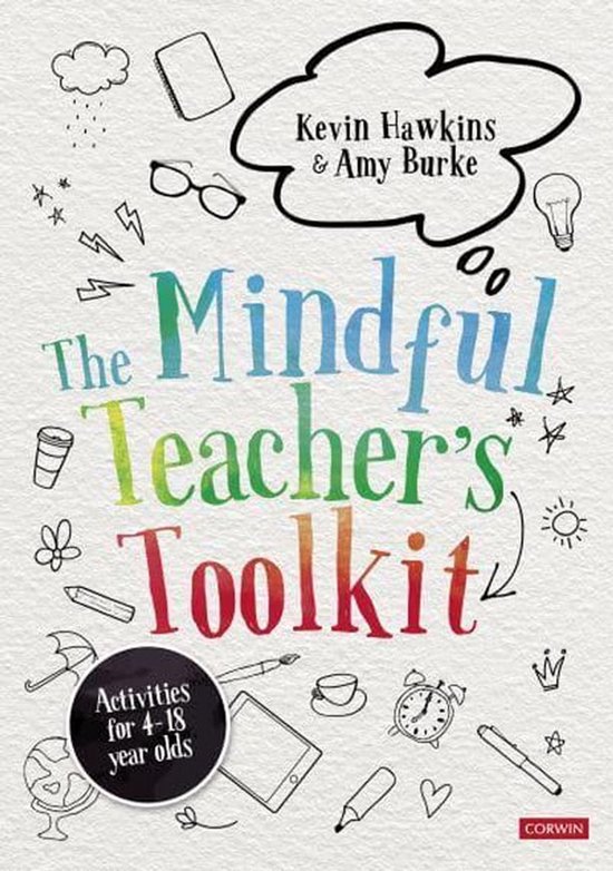 Corwin Ltd - The Mindful Teacher′s Toolkit - cover
