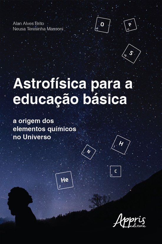 Astrofísica para a Educação Básica: A Origem dos Element ... - cover