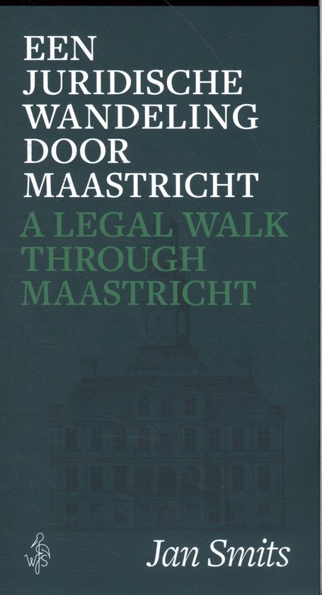 Een juridische wandeling door Maastricht - cover