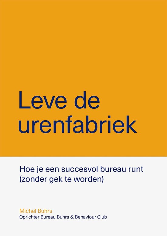 Leve de urenfabriek - cover