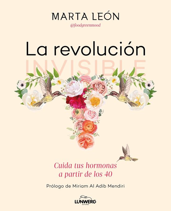 Bienestar, estilo de vida, salud - La revolución invisible - cover