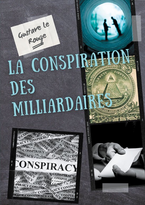 La conspiration des milliardaires 1 - La conspiration des mi ... - cover